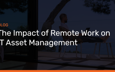 The Impact of Remote Work on IT Asset Management